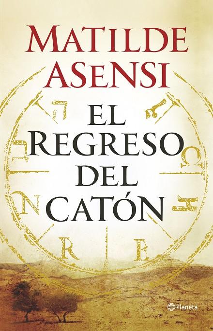 El regreso del Catón. | 9788408145820 | Matilde Asensi