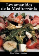 Les amanides de la Mediterrània | 9788496035683 | Thibaut i Comalada, Eliana