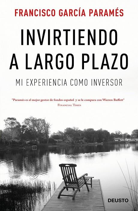 Invirtiendo a largo plazo | 9788423425679 | Francisco García Paramés