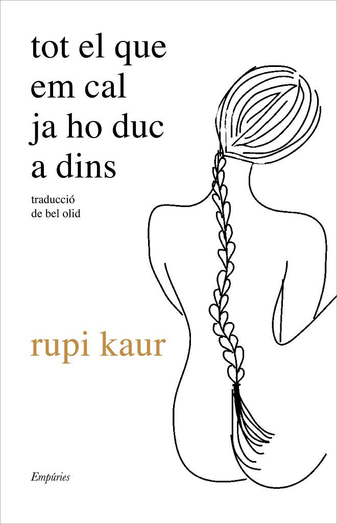 Tot el que em cal ja ho duc a dins | 9788417879778 | Rupi Kaur