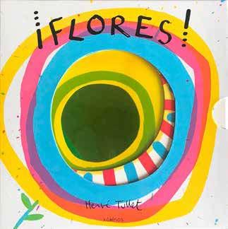 Flores! | 9788417742041 | Hervé Tullet