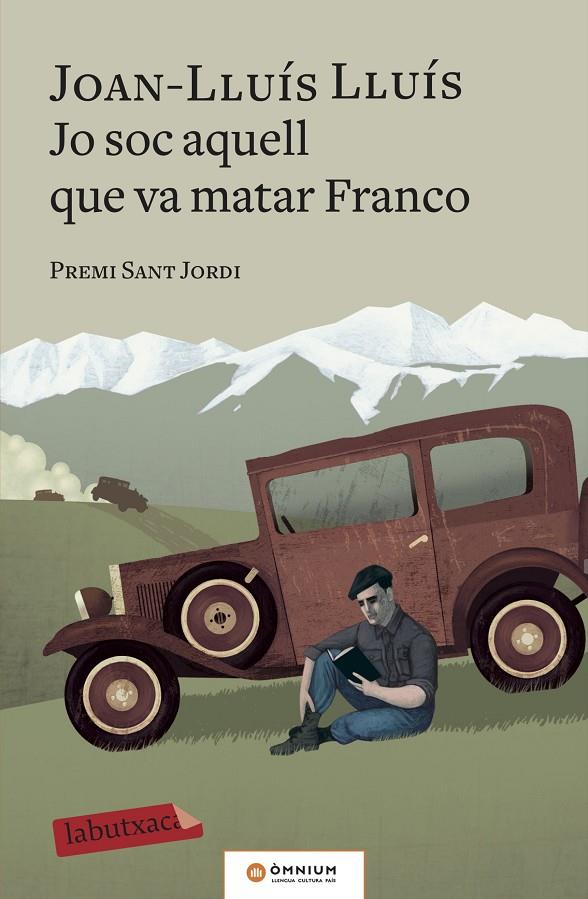 Jo soc aquell que va matar Franco B | 9788417420703 | Joan Lluís Lluís