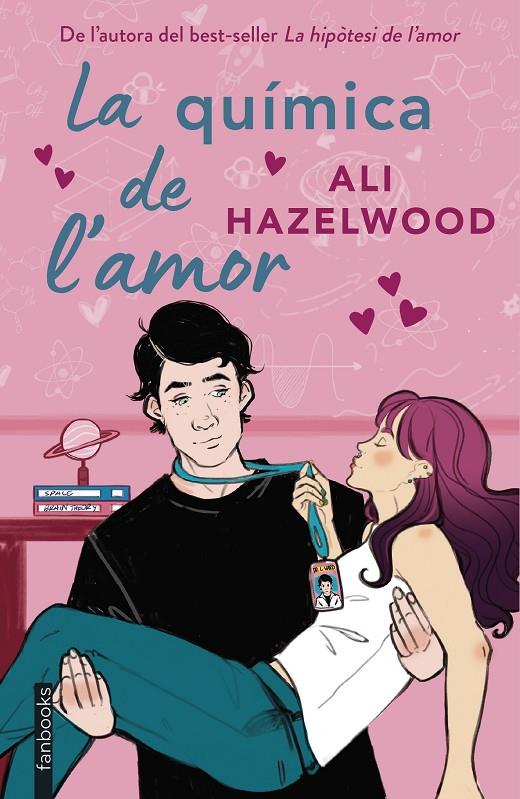 La química de l'amor | 9788410028012 | Hazelwood, Ali