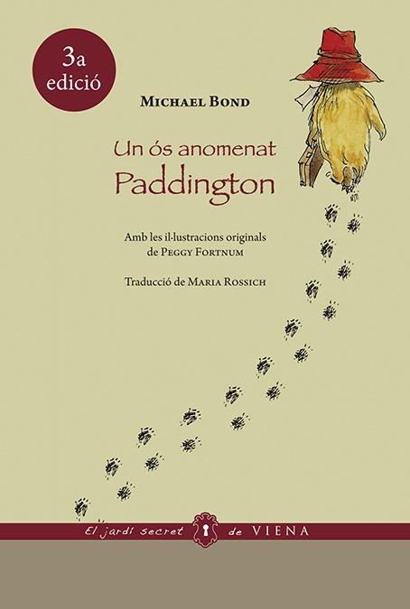 Un ós anomenat Paddington | 9788483309278 | Michael Bond