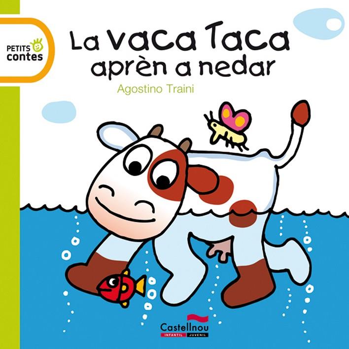 La vaca Taca arpèn a nedar | 9788415206163 | Traini, Agostino