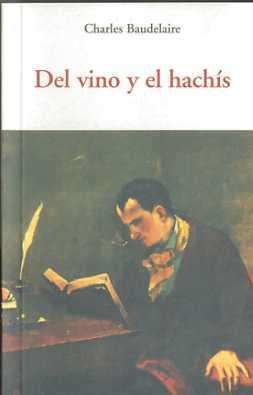 Del vino y el hachís | 9788497166744 | Charles Baudelaire