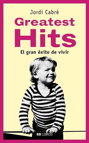 Greatest hits | 9788409055098 | Jordi Cabré