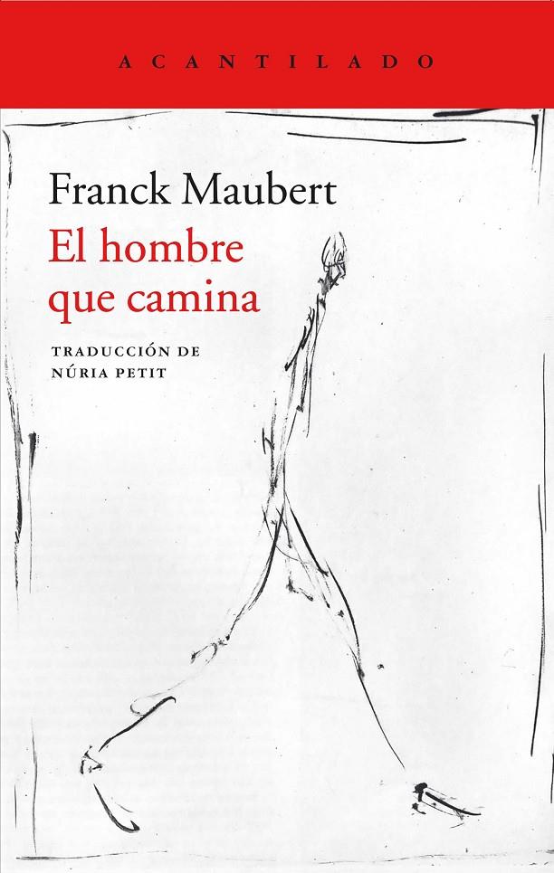 El hombre que camina | 9788417346485 | Franck Maubert