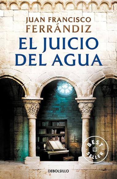 El juicio del agua | 9788466359238 | Ferrándiz, Juan Francisco