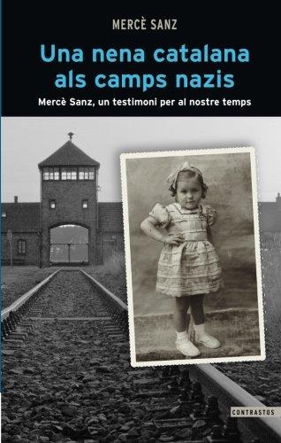 Una nena catalana als camps nazis | 9788498469257 | Mercè Sanz