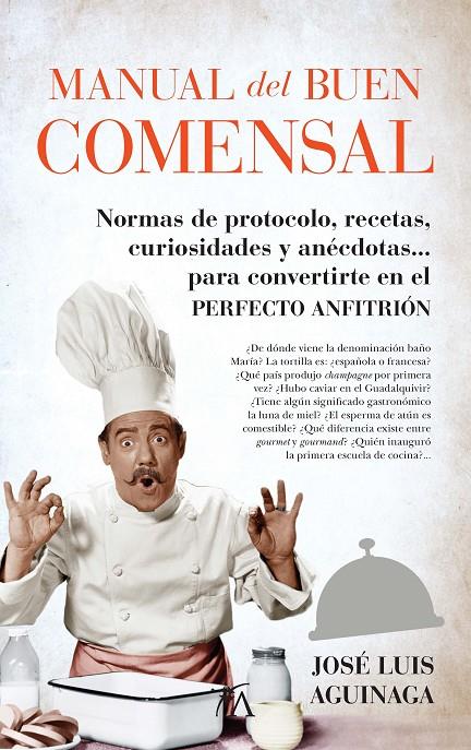 Manual del buen comensal | 9788416002573 | Aguinaga Sáinz, José Luis