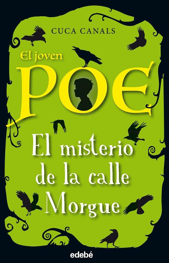 El joven Poe: EL MISTERIO DE LA CALLE MORGUE | 9788468331836 | Canals, Cuca