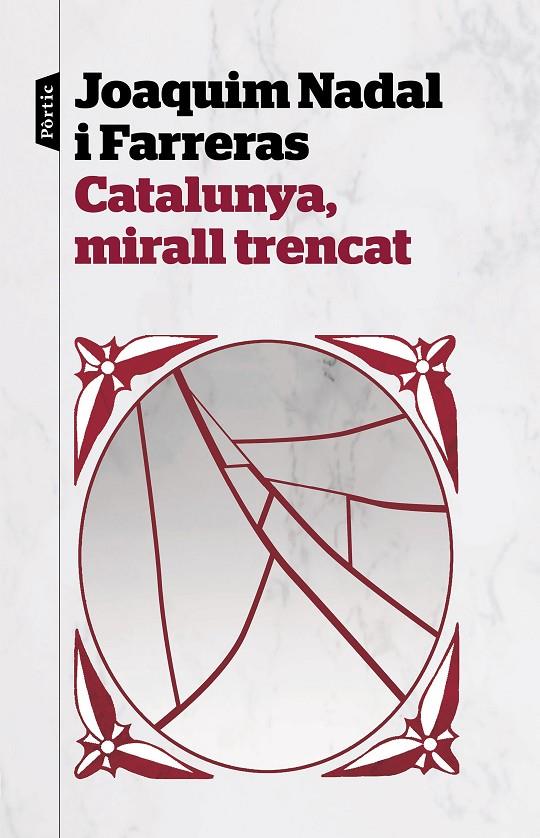 Catalunya, mirall trencat | 9788498094282 | Joaquim Nadal