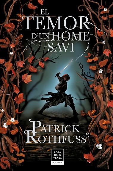 El temor d un home savi B | 9788417909147 | Patrick Rothfuss