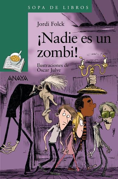 Nadie es un zombi! | 9788469833513 | Jordi Folck, Òscar julve