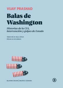 Balas de Washington | 9788412275032 | Vijay Prashad