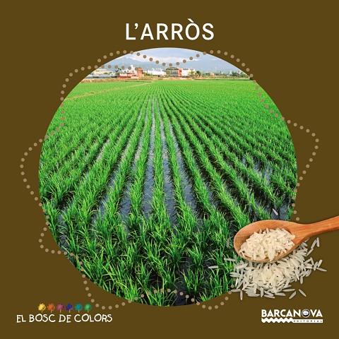 L'arròs | 9788448938529 | Baldó i Caba, Estel / Gil Juan, Rosa / Soliva Garriga, Maria