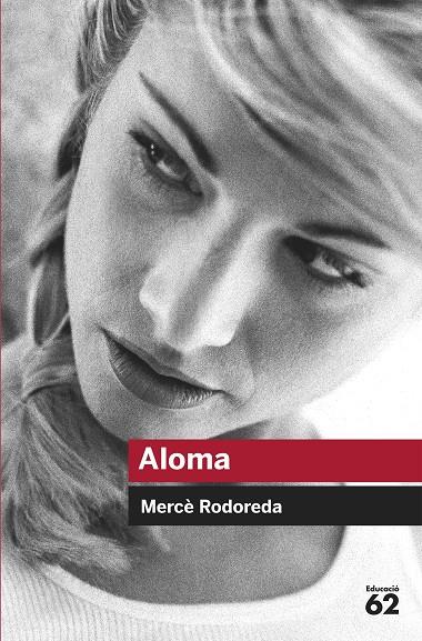 Aloma (Educaula) | 9788492672271 | Mercè Rodoreda