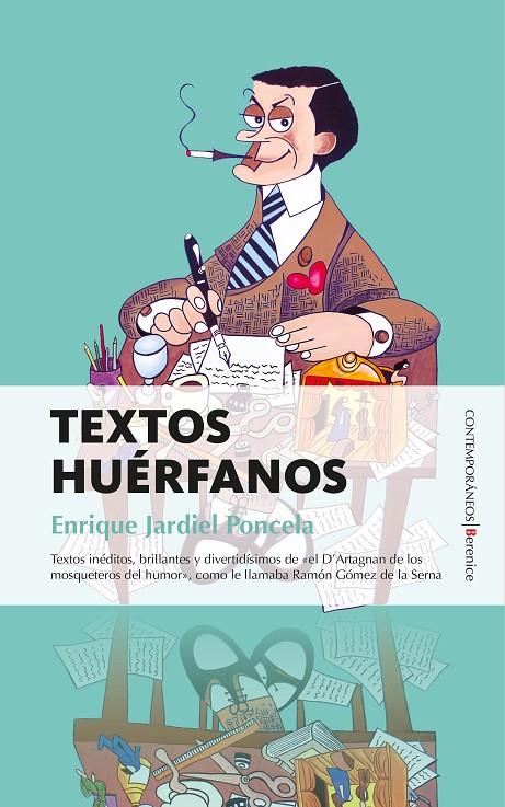 Textos huérfanos | 9788416750320 | Enrique Jardiel Poncela