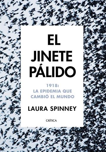 El jinete pálido | 9788417067663 | Laura Spinney