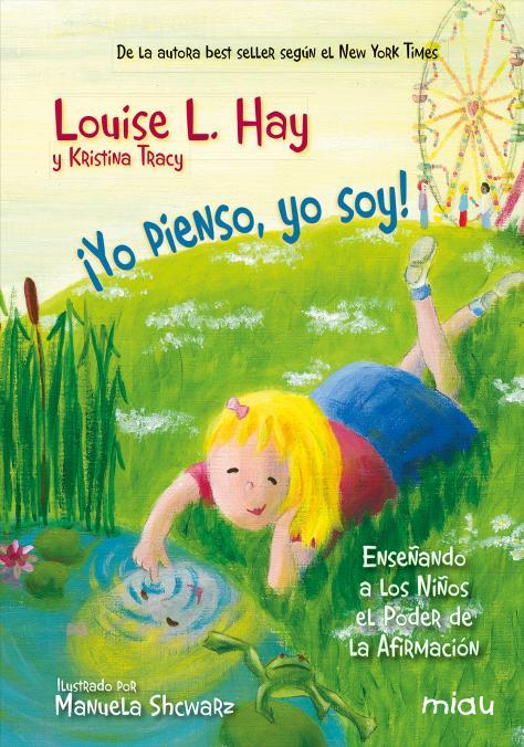 Yo pienso, yo soy! | 9788416082995 | Louise L. Hay