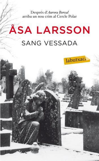 Sang vessada | 9788499302287 | Larsson, Åsa / Bonnierforlagen AB