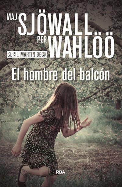 El hombre del balcón | 9788490567104 | Maj Sjöwall, Per Wahlöö