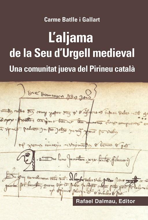 L aljama de la Seu d Urgell medieval | 9788423208180 | Batlle i Gallart, Carme