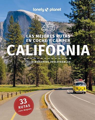 Las mejores rutas en coche y cámper por California 1 | 9788408282792 | Bender, Andrew/Atkinson, Brett/Balfour, Amy C./Bing, Alison/Bonetto, Cristian/Brash, Celeste/Bremner