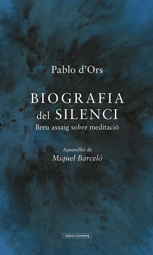 Biografia del silenci | 9788417971298 | Pablo d'Ors