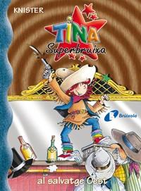 Tina superbruixa 13 | 9788483048276 | KNISTER