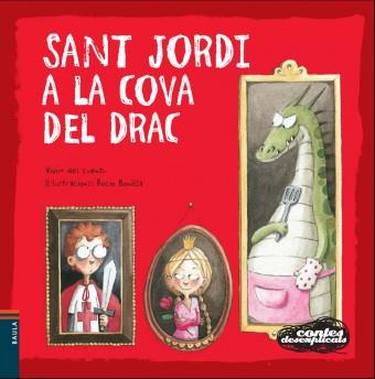 Sant Jordi a la cova del drac (desexplicats) | 9788447927319 | Vivim del Cuentu