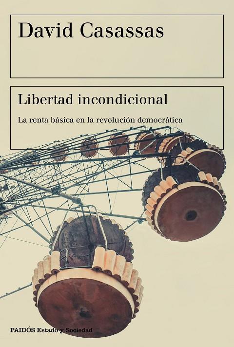 Libertad incondicional | 9788449334535 | David Casassas