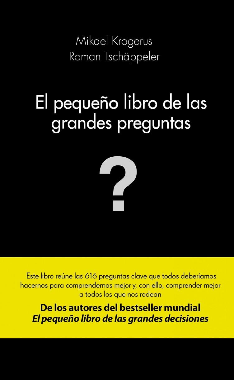 El pequeño libro de las grandes preguntas | 9788415320982 | Krogerus, Mikael / Tschäppeler, Roman