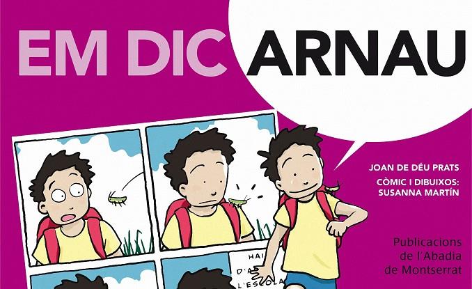 Em dic Arnau | 9788498834802 | Prats Pijoan, Joan de Déu