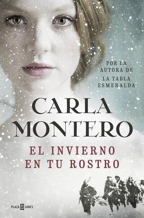 El invierno en tu rostro | 9788401017186 | Carla Montero