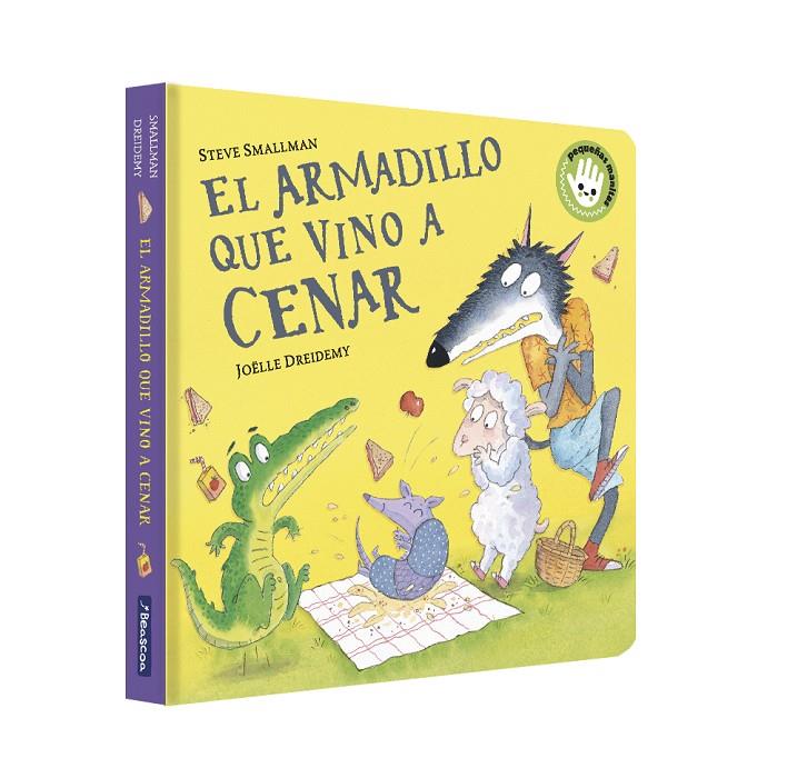 El armadillo que vino a cenar (La ovejita que vino a cenar. Libro de cartón) | 9788448867959 | Smallman, Steve