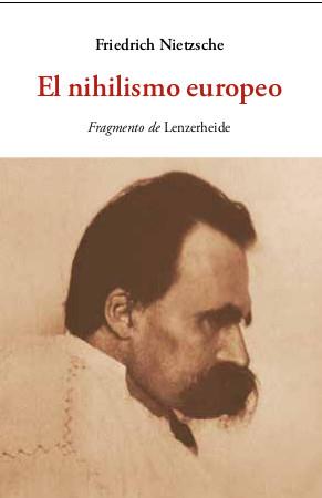 El nihilismo europeo | 9788497162418 | Friederich Nietzsche