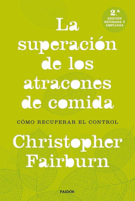 La superación de los atracones de comida | 9788449333521 | Christopher Fairburn