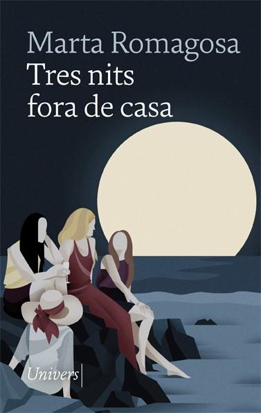 Tres nits fora de casa | 9788418375316 | Romagosa, Marta