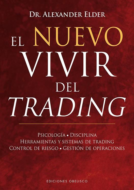 El nuevo vivir del trading | 9788491112112 | ELDER, ALEXANDER