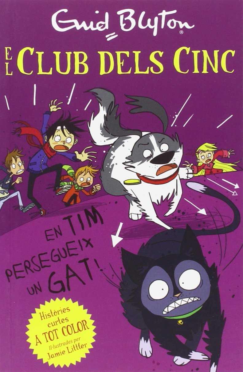 El club dels cinc. En Tim persegueix un gat | 9788426142115 | Enid Blyton