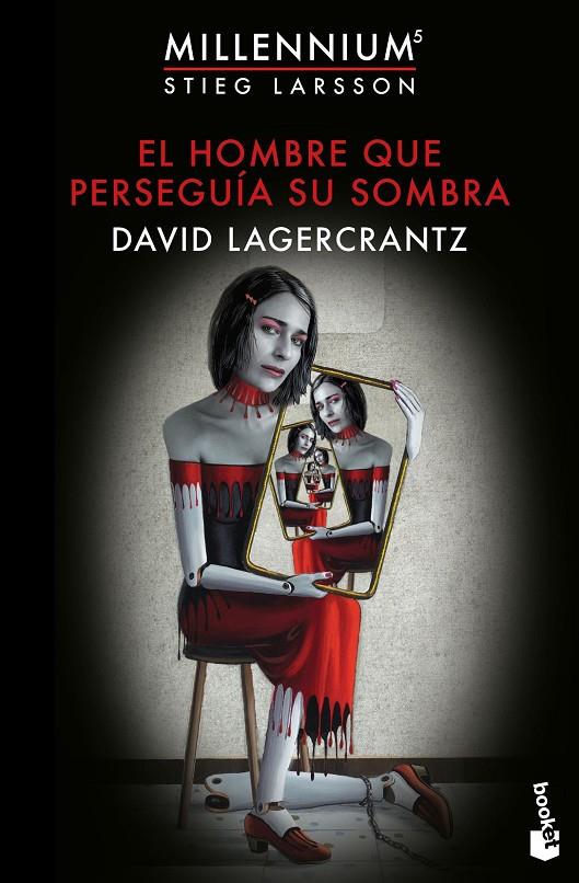 El hombre que perseguía su sombra B | 9788423354078 | David Lagercrantz