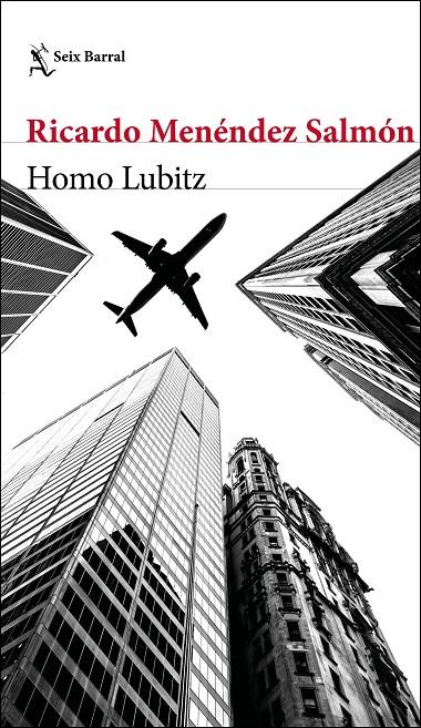 Homo Lubitz | 9788432233296 | Ricardo Menéndez Salmón