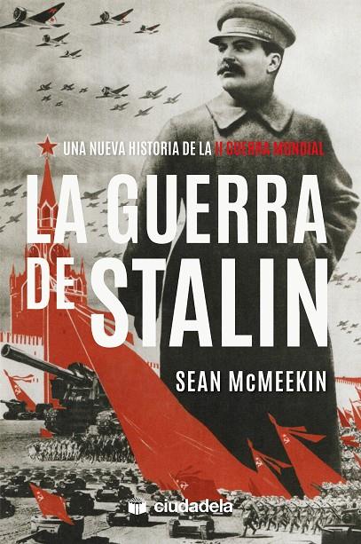 La guerra de Stalin | 9788415436676 | McMeekin, Sean