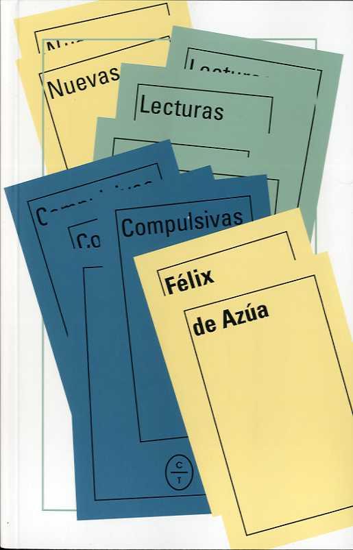 Nuevas lecturas compulsivas | 9788494571909 | Félix de Azúa