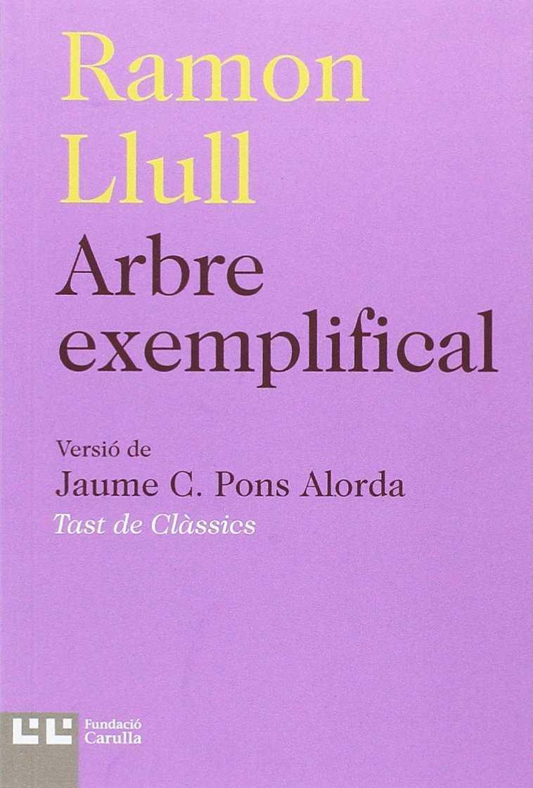 Arbre exemplifical | 9788472268050 | Ramon Llull