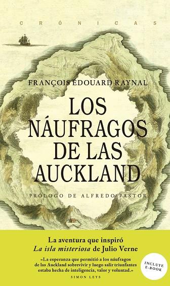 Los náufragos de las Auckland | 9786079409715 | François Edouard Raynal