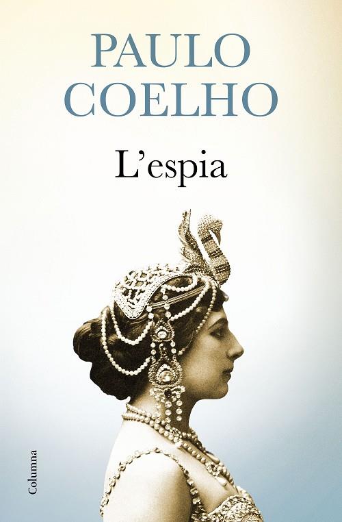 L espia | 9788466421416 | Paulo Coelho