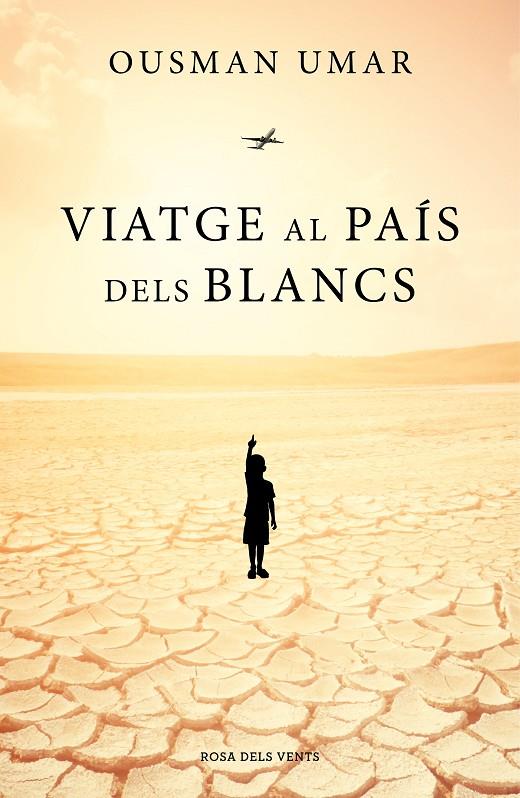 Viatge al país dels blancs | 9788417627492 | Ousman Umar